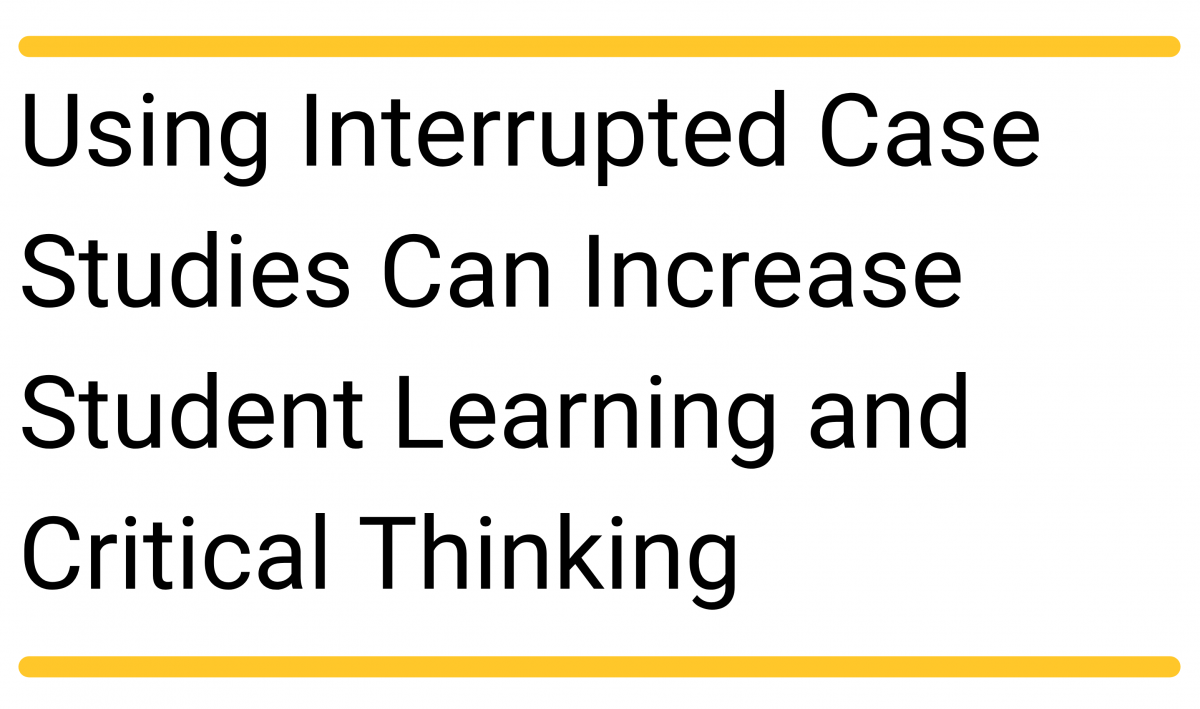  "Studies Can Increase Student Learning and Critical Thinking"