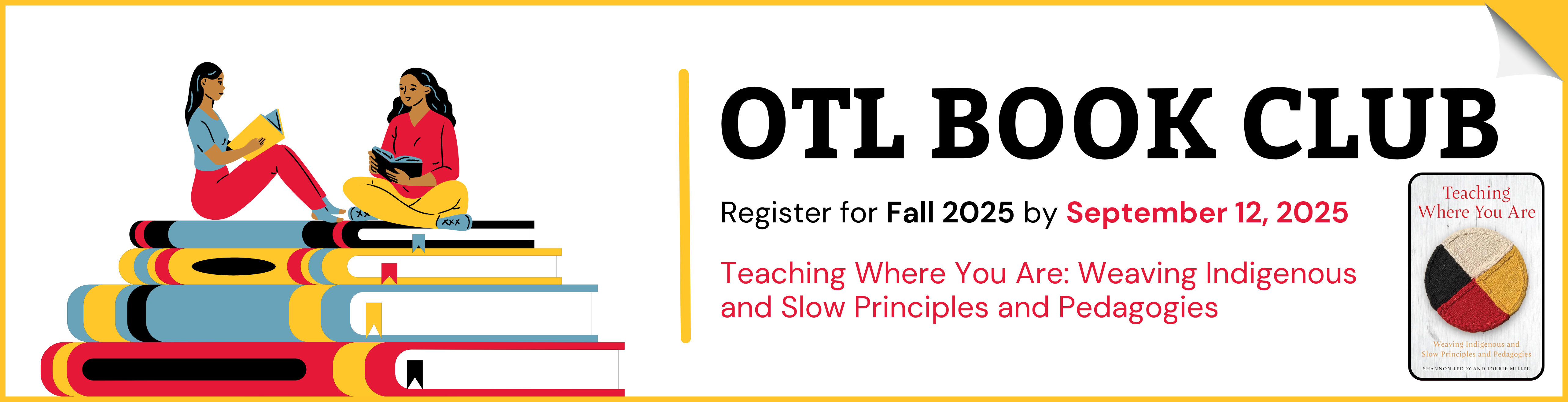 Promotional banner for the OTL Book Club. On the left, two illustrated people sitting on a large stack of colorful books, reading. On the right, the text reads: “OTL BOOK CLUB. Register for Fall 2025 by September 12, 2025.