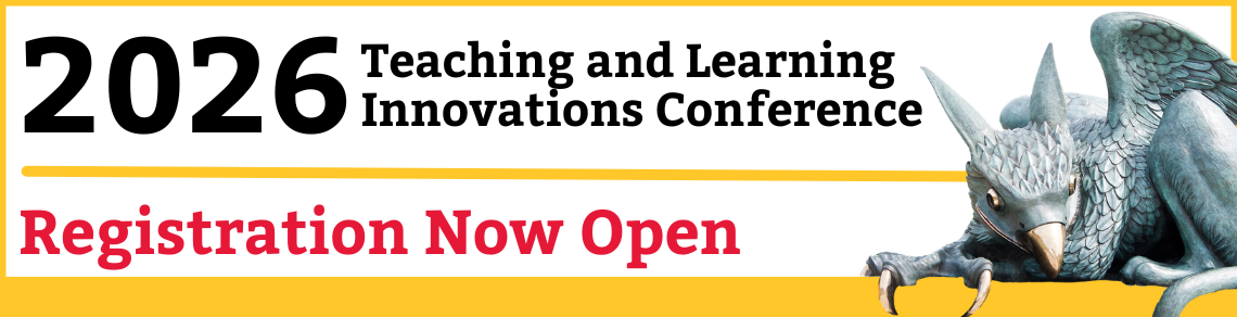 Registration is now open for the 2026 Teaching and Learning Innovations Conference, May 21-22, 2026
