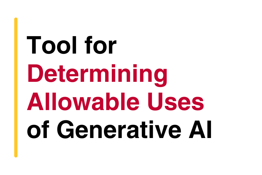 Tool for Determining Allowable Uses  of Generative AI