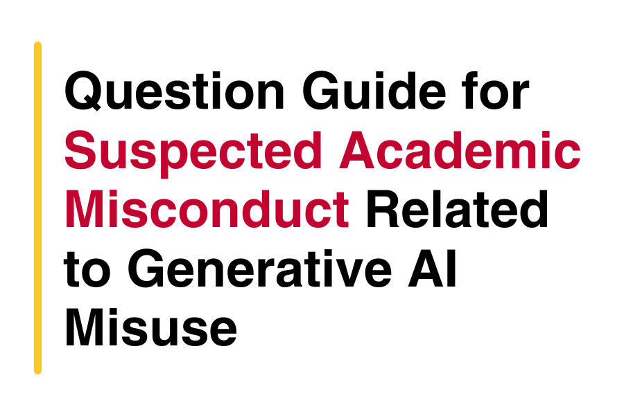 Question Guide for Suspected Academic Misconduct Related to Generative AI Misuse