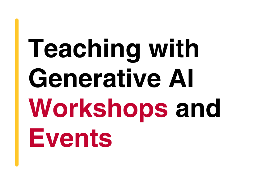 Teaching with Generative AI Workshops and Events