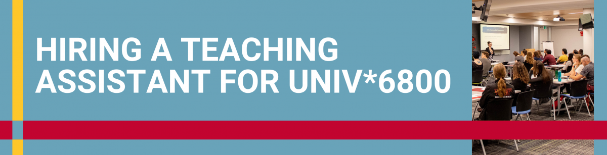 Hiring a Teaching Assistant for UNIV*6800